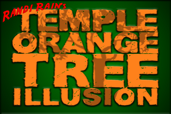 Temple Orange Tree Illusion